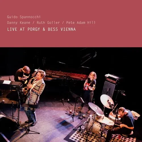 Виниловая пластинка Guido Spannocchi - Live at Porgy & Bess Vienna [New Vinyl LP]