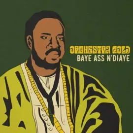 Виниловая пластинка Orchestra Gold - Bay Ass N'diaye [New 7" Vinyl]