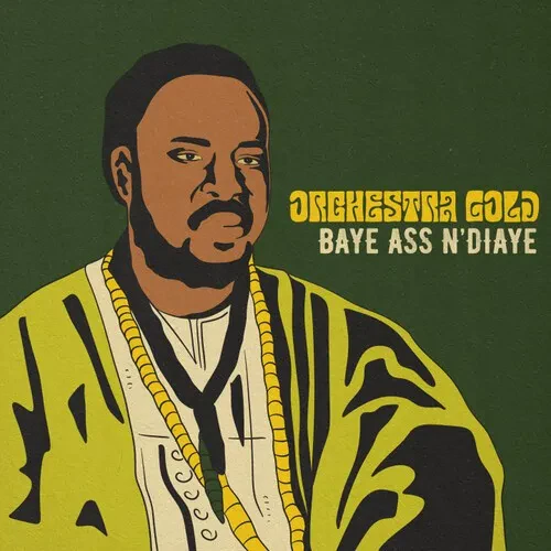 Виниловая пластинка Orchestra Gold - Bay Ass N'diaye [New 7" Vinyl]