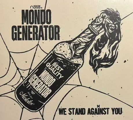 MONDO GENERATOR - We Stand Against You (CD)