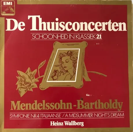 Б/У виниловая пластинка Mendelssohn-Bartholdy – De Thuisconcerten (Symfonie Nr 4 'Italiaanse' / A Midsummer Night's Dream)