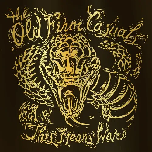 Виниловая пластинка Old Firm Casuals – This Means War (Релиз 2014)