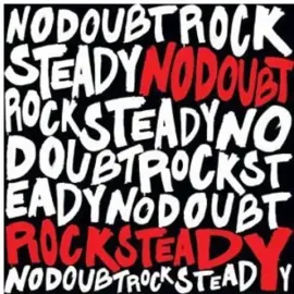 Виниловая пластинка No Doubt - Rock Steady [New Vinyl LP]