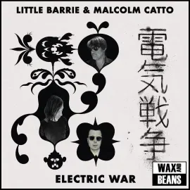 Виниловая пластинка Little Barrie & Malcolm Catto – Electric War (Релиз 2025)