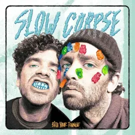 Виниловая пластинка Slow Corpse – Bite Your Tongue 2021 Sealed