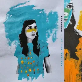 Виниловая пластинка Noveller – I Am The Weather (Релиз 2026)