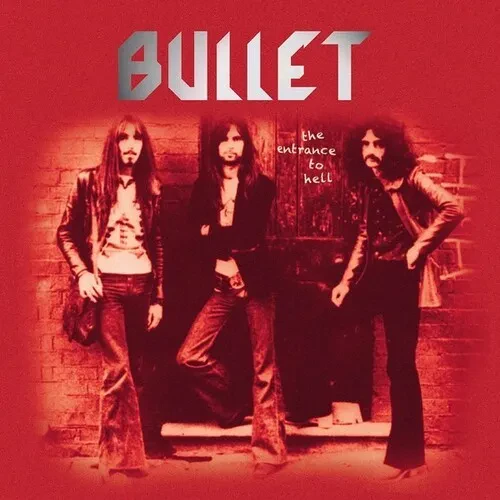 Виниловая пластинка Bullet - The Entrance To Hell [New Vinyl LP]