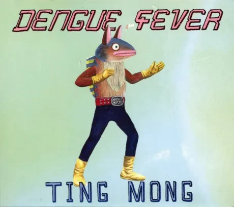 DENGUE FEVER - Ting Mong (CD)