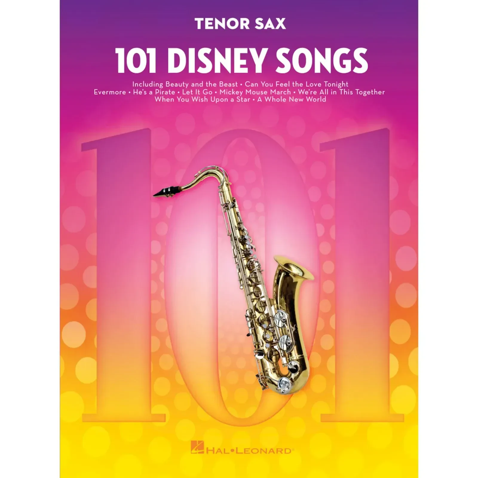 Сборник песен Hal Leonard 101 Disney Songs: Tenor Sax
