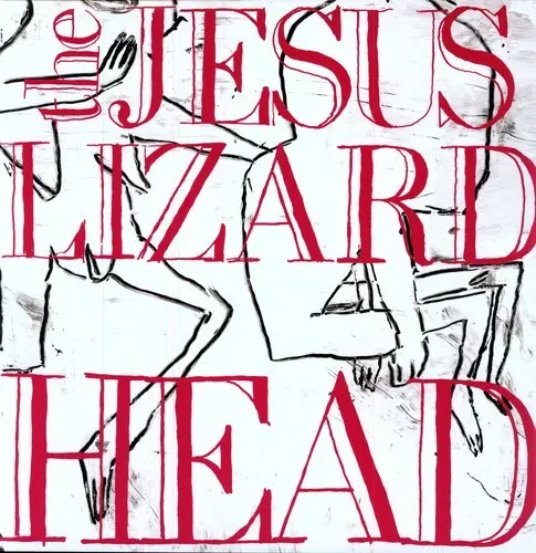 Виниловая пластинка The Jesus Lizard - Head [Remastered] [Bonus Tracks] [Deluxe Edition] [New Vinyl