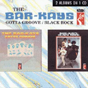 CD-диск THE BAR-KAYS – Gotta Groove / Black Rock