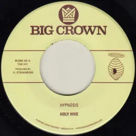 Виниловая пластинка Holy Hive – Hypnosis / Broom 2019