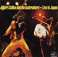 ALBERT COLLINS AND THE ICEBREAKERS - Live In Japan (CD)