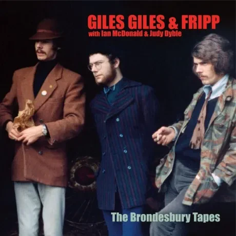 GILES, GILES AND FRIPP - The Brondesbury Tapes (CD)