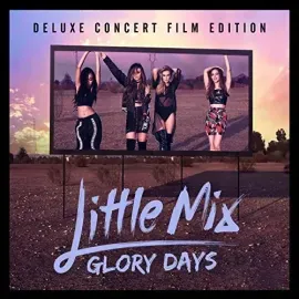 Виниловая пластинка Little Mix - Glory Days [New Vinyl LP] Holland - Import