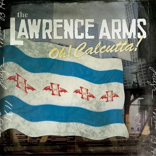 Виниловая пластинка The Lawrence Arms - Oh! Calcutta! [New Vinyl LP]