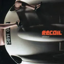 Recoil - Subhuman NEW Vinyl