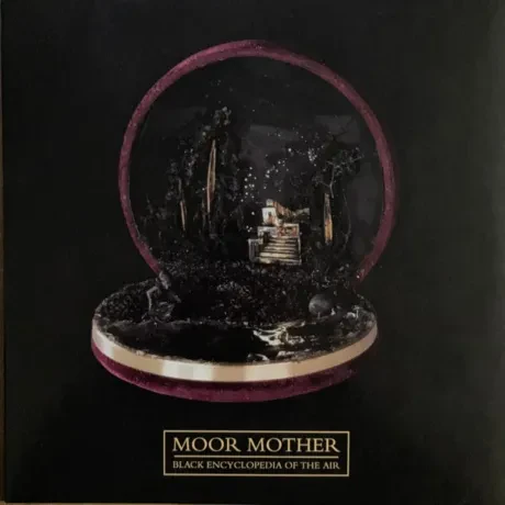 Виниловая пластинка MOOR MOTHER – Black Encyclopedia Of The Air