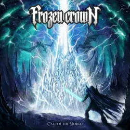 Виниловая пластинка Frozen Crown - Call Of The North [New Vinyl LP] 180 Gram
