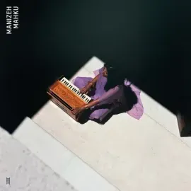 Виниловая пластинка Manizeh - Mahku [New Vinyl LP]