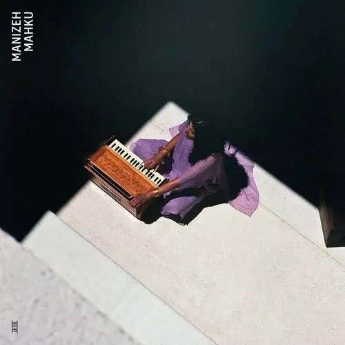 Виниловая пластинка Manizeh - Mahku [New Vinyl LP]