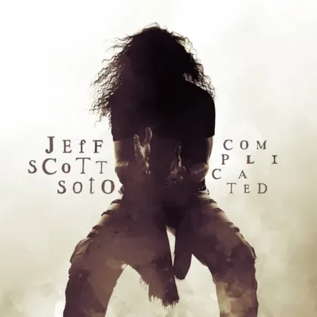 JEFF SCOTT SOTO - Complicated (CD)