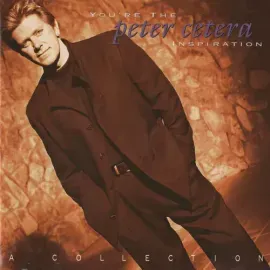 Виниловая пластинка Peter Cetera - You're The Inspiration: A Collection [New Vinyl LP] Clear Vinyl,