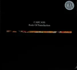 Виниловая пластинка Carcass – Reek Of Putrefaction