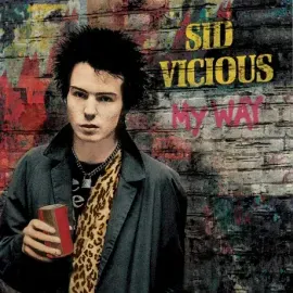 Виниловая пластинка SID VICIOUS & RAT SCABIES – My Way