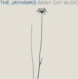 The Jayhawks - Rainy Day Music NEW Sealed Vinyl