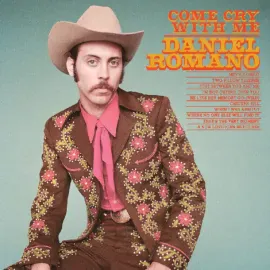 Виниловая пластинка Daniel Romano – Come Cry With Me Релиз 2013