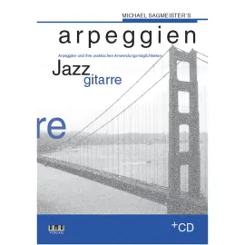 Учебное пособие AMA Verlag Sagmeisters Arpeg. Jazzgitarre Michael Sagmeister (+CD)