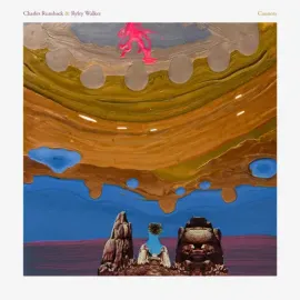 Rumback Charles & Ryley Walker - Cannots NEW Sealed Vinyl LP Album