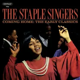Виниловая пластинка The Staple Singers - Coming Home: Early Classics [New Vinyl LP]