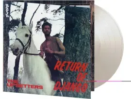 Виниловая пластинка The Upsetters - Return Of Django - Limited Gatefold 180-Gram White Colored Vinyl