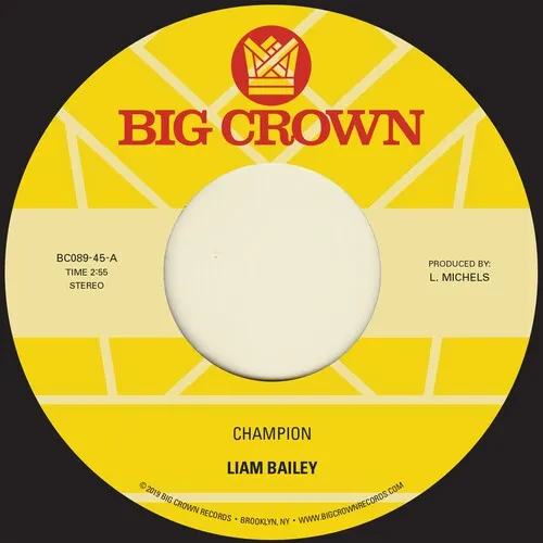 Виниловая пластинка Liam Bailey – Champion / Please Love Me Again 7" (Релиз 2019)