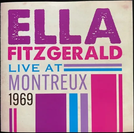 ELLA FITZGERALD - Live At Montreux 1969 (CD)