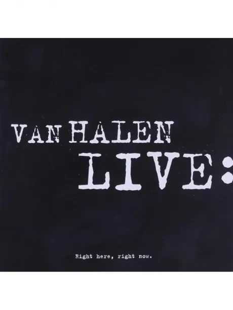 VAN HALEN - Live: Right Here, Right Now. (2CD)