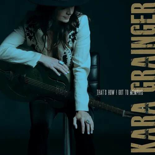 Виниловая пластинка Kara Grainger - That's How I Got to Memphis [New Vinyl LP]