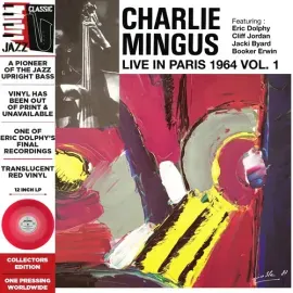 Виниловая пластинка Charlie Mingus – Live in Paris, 1964 Vol. 1, прозрачный красный (Релиз 2025)