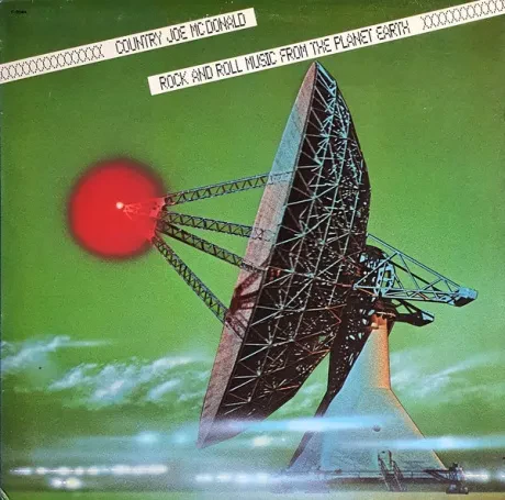 COUNTRY JOE MCDONALD - Rock And Roll Music From The Planet Earth (LP , Used)