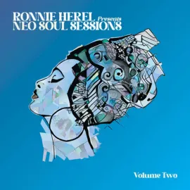 Виниловая пластинка Ronnie Herel – Ronnie Herel Presents Neo Soul Sessions Vol. 2 (Релиз 2026)