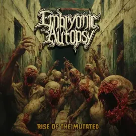 Виниловая пластинка Embryonic Autopsy - Rise Of The Mutated [New Vinyl LP] Colored Vinyl, Ltd Ed, Re