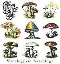THE ALLMAN BROTHERS BAND - Mycology • An Anthology (CD)