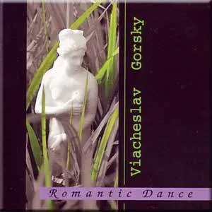 ВЯЧЕСЛАВ ГОРСКИЙ - Romantic Dance (CD)