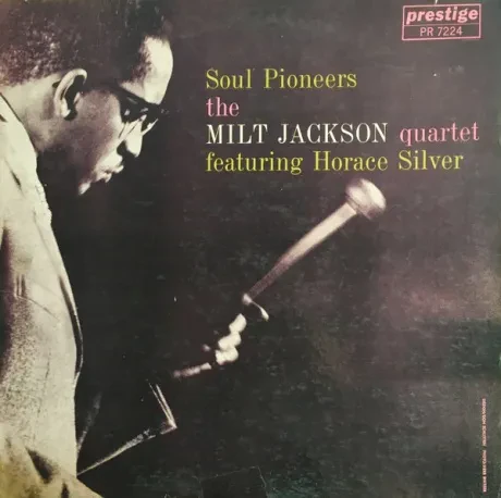 MILT JACKSON - Soul Pioneers (LP , Used)