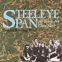 STEELEYE SPAN - All Things Are Quite Silent (3CD, Box)