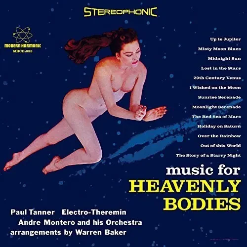 Виниловая пластинка Paul Tanner – Music For Heavenly Bodies Gatefold 2017