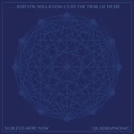 ...AND YOU WILL KNOW US BY THE TRAIL OF DEAD - Xi: Bleed Here Now (CD)