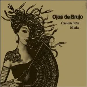 OJOS DE BRUJO - Corriente Vital / 10 Anos (CD)